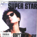 【中古】7” 長渕剛 ス−パ−スタ−/Dont Cry My Love ETP17869 EXPRESS /00080