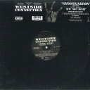 【中古】12” Westside Connection Gangsta Nation Y724355328915 PRIORITY US Vinyl /0025...