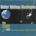 【中古】CD Washington & the J.B. Horns Blue Moon Rising 874530907 4-Tune Records /00...