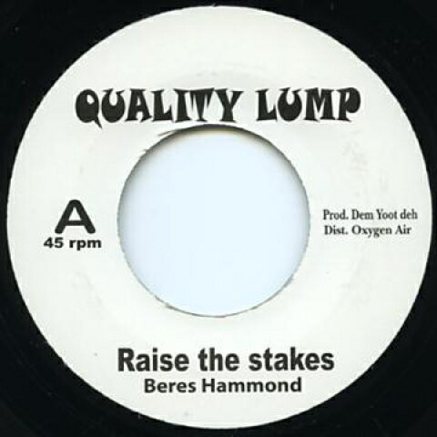 【中古】英7” Beres Hammond / Suzanne Vega Raise The Stakes / Toms Fed Up QL001 Quality Lump /00046 【中古】英7” Beres Hammond / Suzanne Vega Raise The Stakes / Toms Fed Up QL001 Quality Lump /00046