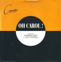 【中古】英7” General Saint, Don Campbell Oh Carol! COP0009 Copasetic Records /00080