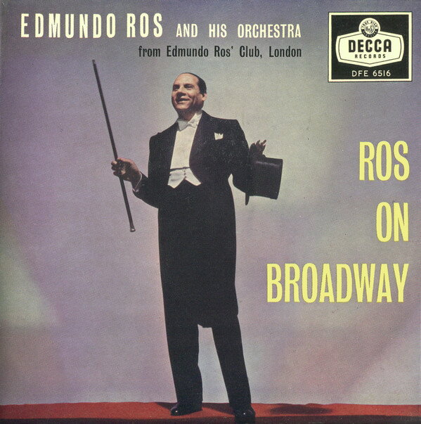 【中古】英7” Edmundo Ros & His Orchestra Ros On Broadway DFE6516 Decca /00080