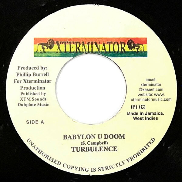 7” Turbulence Babylon U Doom NONE XTerminator /00080