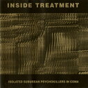 【中古】CD Inside Treatment Isolated Suburban Psychokillers In Coma PHOE09 Parade Am...