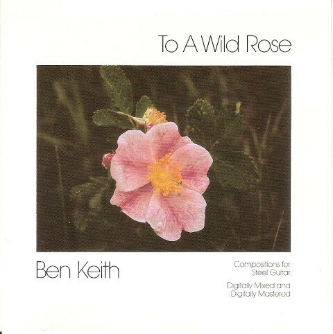 【中古】CD Ben Keith To A Wild Rose CD85702 Paragenes Music /00110