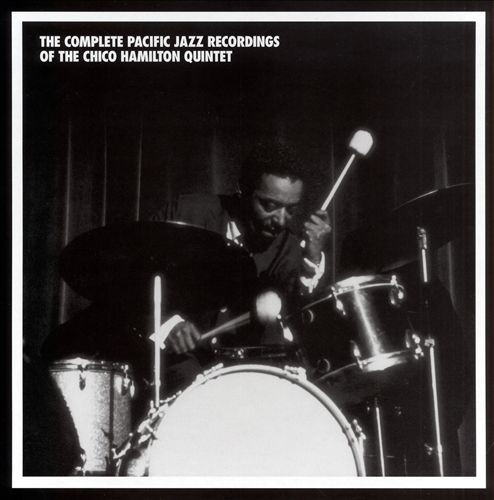 š6CD Chico Hamilton Quintet The Complete Pacific Jazz Recordings Of...