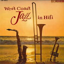 【中古】LP Various West Coast Jazz In Hifi HP2005 HIFI /00260