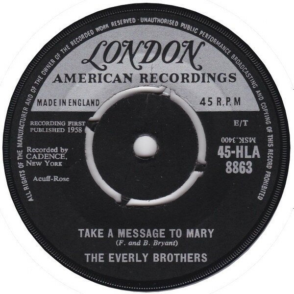 š۱7 Everly Brothers Take A Message To Mary 45HLA8863 London Records /00080