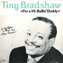 【中古】スウェーデンLP Tiny Bradshaw Im A Hi Ballin Daddy JB621 JUKEBOX LIL /00260
