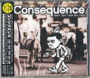 【中古】CD Consequence Dont Quit Your Day Job! SICP1398PROMO Getting Out Our Drea プロ...