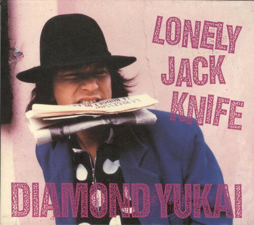 【中古】CD Diamond Yukai Lonely Jack Knife PCCA00461 See・Saw /00150