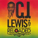 【中古】CD CJ Lewis Reloaded UICE1140PROMO Universal Music プロモ 未開封 /00110