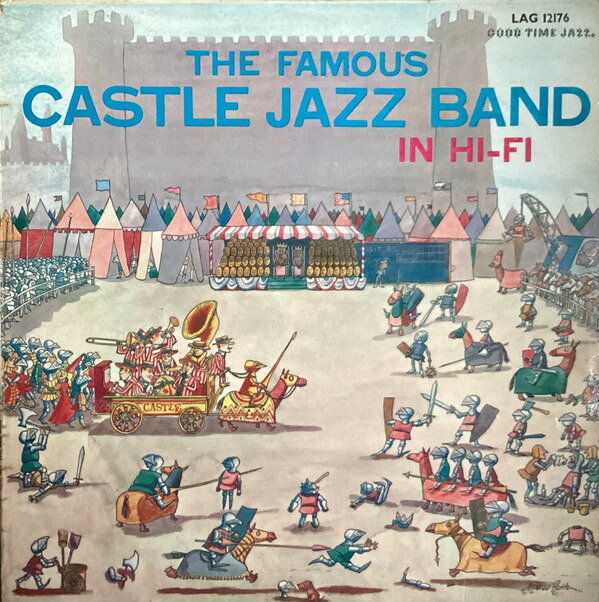 【中古】LP Famous Castle Jazz Band The Famous Castle Jazz Band In Hi-Fi LAG12176 Good Time Jazz /00260