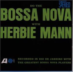 【中古】CD ハービー・マン ドゥ・ザ・ボサ・ノヴァ A