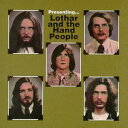 【中古】米CD Lothar & The Hand People Presenting...lothar And The Hand People 79301822112 Razor & Tie /00110