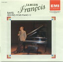 【中古】CD サンソン・フランソワ; ラヴェル 逝ける王女のためのパヴァーヌ ― ラヴェル・ピアノ曲全集 1 TOCE3024 EMI Classics /00...