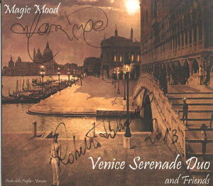 【中古】CD Venice Serenade Duo Magic Mood 箱根ガラスの森美術館 HCCD0007 NOT ON LABEL /00110