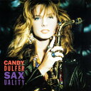 【中古】CD CANDY DULFER Saxuality BVCP31 Ariola /00110