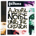 【中古】CD Galliano A Joyful Noise Unto The Creator PHCR4449 Talkin Loud /00110