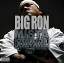 【中古】CD Big Ron Mista XXXXXL UPCH1548 Universal Music /00110