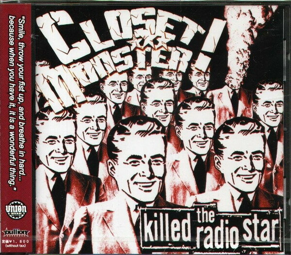 ・アーティスト Closet Monster ・タイトル The Killed Radio Star ・レーベル・型番 Bullion (2) B000185DT4 ・フォーマット CD ・コンディション(盤) 良い (VG+) ・コンディション(ジャケット) ・コンディション(帯) オビあり ・特記事項 【帯付き】 【ケース擦れ】【カバーに軽い擦れ】 サンプル画像です。実際の商品の画像ではありません 商品写真はバーコード/カタログ番号に対応したサンプル画像ですので、お送りする商品の画像ではありません。帯やライナーなどの付属品は、特記事項に記載されている場合のみ含まれます。プロモやカラーレコードなどの仕様についても、該当する場合のみ特記事項に記載しています。 【ご購入前に必ずご確認ください】 ・本店サイト(www.recordcity.jp)とは価格、送料が違います ・本店サイト、その他支店のオーダーとは同梱発送できません ・注文確定後に別の注文を頂いた場合、注文同士の同梱は致しかねます。 ・別倉庫から発送しているため、店頭受け渡しは対応しておりません ・一部商品は他の通販サイトでも販売しているため、ご注文のタイミングによっては商品のご用意ができない場合がございます。 ・土日祝日はお休みです 金曜・祝前日9時以降のご連絡またはご入金は、返答または発送が週明け・祝日明けに順次対応となります。 ・ご購入後のキャンセル不可 ご購入後のキャンセルはいかなる理由においてもお受けできません。ご了承の上、ご購入くださいませ。 ・日本郵便(ゆうパック/ゆうメール)によるお届けになります。 ・中古品であることをご理解ください 当ストアでは中古商品を主に販売しております。中古品であることをご理解の上ご購入ください。また、一部商品はRecordCityオンラインストアで試聴可能です。 ・返品について お客様のご都合による返品は一切承っておりません。 表記の内容と実際の商品に相違がある場合、また針飛び等で返品・返金をご希望される場合は、商品の到着後1週間以内にご連絡ください。商品の返送をこちらで確認後、キャンセル・返金を行います。 コンディションVG以下の商品は返品できません。プレイに影響のない表面のこすれ傷、プレス起因のノイズ盤は返品の対象外です。 【コンディション表記】 ・ほぼ新品(M-)(Like New) 完全な新品。未使用。当店ではほぼ使用しません ・非常に良い(EX)(Excellent) 中古盤として美品な状態。わずかな経年を感じるものの傷みを感じさせない、当店基準で最高の状態 ・良い(VG+)(Very Good Plus) 丁寧に扱われた中古品で、軽い使用感がみられる。 ・可(VG)(Acceptable) 使い込まれた中古品で、「良い」よりもさらに使用感がみられる。 ・悪い(VG-)(Bad) 状態が悪いアイテム。使用の保障はなく、再生不可、針飛び、目立つノイズがあるかもしれない。状態によるクレーム不可。返品不可。 ・非常に悪い(G)(Very Bad) 「悪い」よりさらに状態が悪いアイテム。使用の保障はなく、再生不可、針飛び、目立つノイズがあるかもしれない。状態によるクレーム不可。返品不可。 ・ジャンク(Fair)(Junk/Fair) 割れている、反っている、水ダメージがある、カビ、ジャケットが分離している、ひどい書き込み、ひどい擦れなど最低の状態。使用の保障はなく、再生不可、針飛び、目立つノイズがあるかもしれない。状態によるクレーム不可。返品不可。 ・ジャンク(Poor)(Junk/Poor) 割れている、反っている、水ダメージがある、カビ、ジャケットが分離している、ひどい書き込み、ひどい擦れなど最低の状態。使用の保障はなく、再生不可、針飛び、目立つノイズがあるかもしれない。状態によるクレーム不可。返品不可。