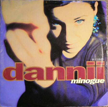 7” Dannii Minogue Success MCS1538 MCA Records /00080
