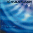 【中古】CD Black Sceser 恒星II NAF0501 NAF /00110