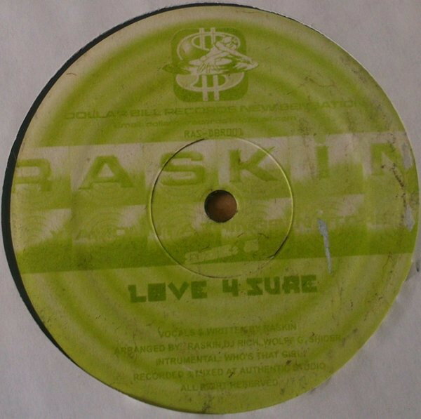 【中古】ジャマイカ12” Raskin Love 4 Sure RASDBR001 Dollar Bill Records /00250