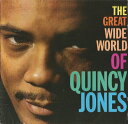 【中古】CD クインシー・ジョーンズ Great Wide World of Quincy Jones 8224702 EmArcy /00110