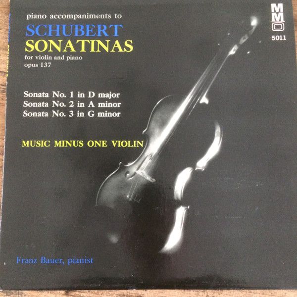【中古】LP Franz Bauer （Piano） Schubert 3 Sonatinas - Music Minus One Violin MMP5011 MMO MUSIC GROUP, INC