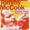 【中古】英CD Tommy Mccook トミーマクック Blazing Horns/Tenor in Roots BAFCD044 Blood & Fire ...