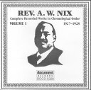 【中古】オーストリアCD Rev. A.W. Nix Complete Recorded Works In Chronological Order Volume...