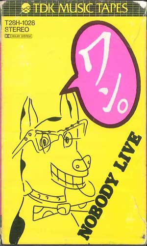 【中古】Cassette ノーバディ ノーバディ・ライブ・ワン T28H1028 TDK /00110 【中古】Cassette ノーバディ ノーバディ・ライブ・ワン T28H1028 TDK /00110