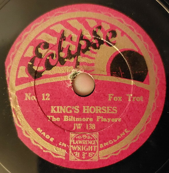 78RPM/SP Biltmore Players Kings Horses / Prosperity Song 12 ECLIPSE 8” /00500