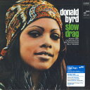 【新品】ワールドワイドLP Donald Byrd Slow Drag B003436401 Blue Note /00400