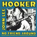 【中古】英CD John Lee Hooker No Friend Around RLCD0093 Red Lightnin /00110