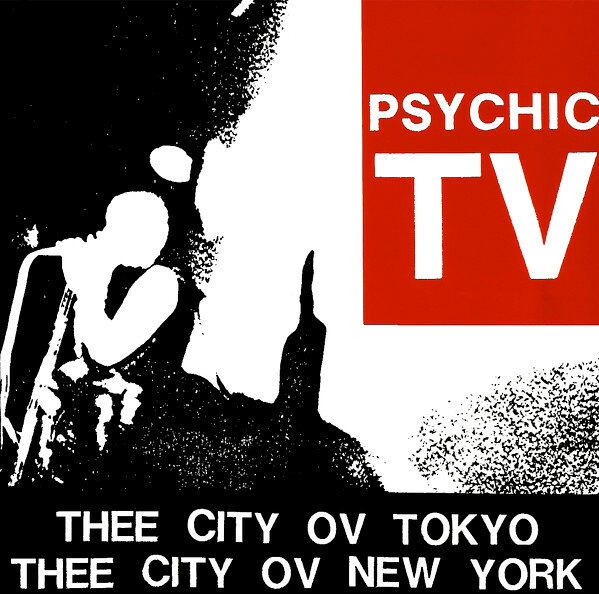 Artist Name: G - 【中古】英CD Psychic TV Thee City Ov Tokyo / Thee City Ov New York TOPY054CD Temple Records /00110