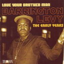 【中古】英CD Barrington Levy Love Your Brother Man - The Early Years TJACD248 Trojan ...