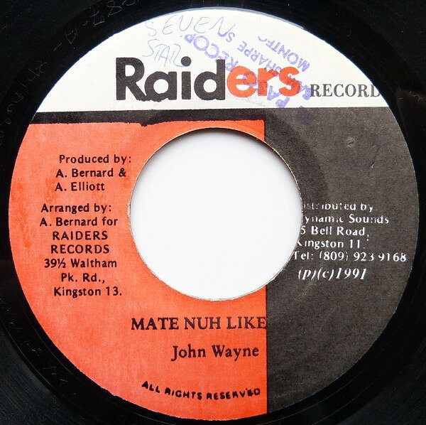 7” John Wayne (2) Mate Nuh Like NONE Raiders Records (2) /00080