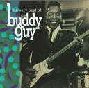 【中古】輸入CD Buddy Guy The Very Best Of Buddy Guy R270280 Rhino Records /00110