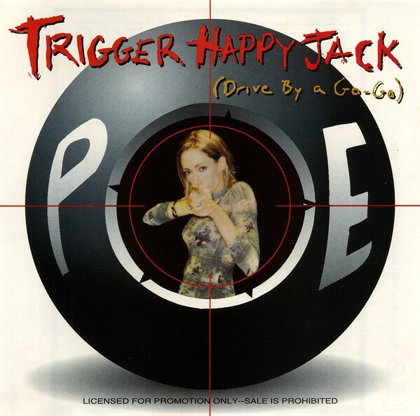 CD Poe Trigger Happy Jack (Drive By A Go-go) PRCD63922 Atlantic プロモ /00110