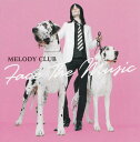 【中古】欧CD Melody Club Face the Music 724386482129 Virgin /00110