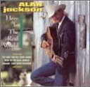 【中古】米CD Alan Jackson Here in the Real World ARCD8623 Arista /00110