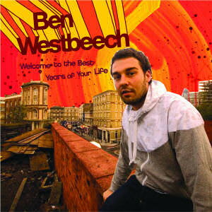 š۱CD Ben Westbeech Welcome To The Best Years Of Your Life BWOOD011CD Brownswood Recording /00110