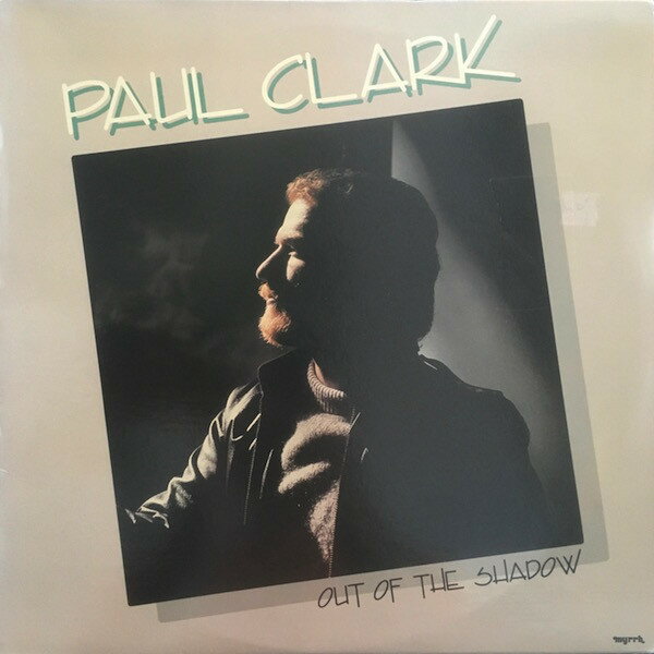 【中古】米LP Paul Clark Out Of The Shadow SPCN7016786064 Myrrh /00260