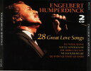 【中古】蘭2CD Engelbert Humperdinck 28 Great Love Songs BXCL212 Not On Label /00220(2)