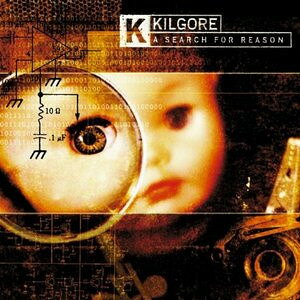 欧CD Kilgore A Search for Reason 74321564472 Revolution (6) /00110