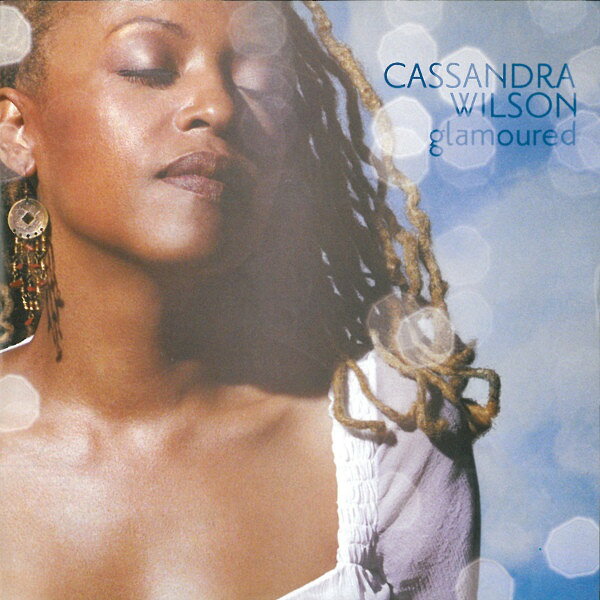 CD Cassandra Wilson Glamoured TOCJ66222,72435 Blue Note /00110
