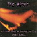 【中古】米CD Roy Ashen A Little Drop Of Something Not Quite Blood CAT2270 Catapult Re...