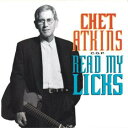 【中古】米CD Chet Atkins Read My Licks CK53756 Columbia /00110